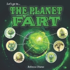 Let's go to... The Planet Fart Cover Image