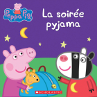 Peppa Pig: La Soirée Pyjama By Scholastic, Eone (Illustrator) Cover Image