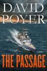 The Passage: A Dan Lenson Novel (Dan Lenson Novels #4) By David Poyer Cover Image