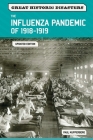 The Influenza Pandemic of 1918-1919, Updated Edition Cover Image