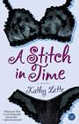 A Stitch in Time: A Novel By Kathy Lette Cover Image
