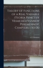 Theory of Functions of a Real Variable (Teoria Functsiy Veshchestvennoy Peremennoy, Chapters I to IX) By I. P. (Isidor Pavlovich) Natanson (Created by) Cover Image