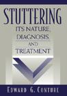 Stuttering: Its Nature, Diagnosis and Treatment Cover Image