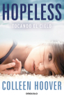 Hopeless (Spanish Edition) By Colleen Hoover Cover Image
