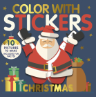 Color with Stickers: Christmas: Create 10 Pictures with Stickers! Cover Image