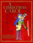 A Christmas Carol: The holiday classic, gently abridged for today's readers By Jesse Kornbluth (Editor), Charles Dickens Cover Image