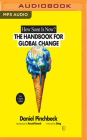 How Soon Is Now: From Personal Initiation to Global Transformation Cover Image