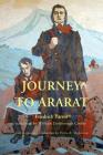 Journey to Ararat By Friedrich Parrot, William Desborough Cooley (Translator), Pietro Shakarian (Introduction by) Cover Image