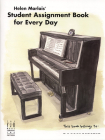 Helen Marlais' Student Assignment Book for Every Day By Helen Marlais (Editor) Cover Image