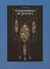 Generations of Jewelry By Gerhart Egger Cover Image