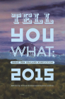 Tell You What: Great New Zealand Nonfiction 2015 Cover Image