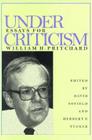 Under Criticism: Essays For William H. Pritchard By David Sofield, Herbert F. Tucker (Contributions by), William H. Pritchard (Contributions by) Cover Image
