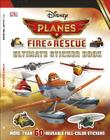 Ultimate Sticker Book: Disney Planes Fire and Rescue (Ultimate Sticker Books) By DK Cover Image