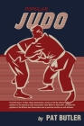 Popular Judo By Pat Butler Cover Image