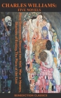 Charles Williams: Five Novels By Charles Williams Cover Image