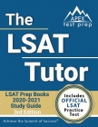 The LSAT Tutor: LSAT Prep Books 2020-2021 Study Guide and Official Practice Test [3rd Edition] Cover Image