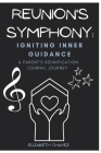 Igniting Inner Guidance: A Parent's Reunification Journal By Elizabeth Chavez Cover Image