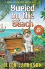 Buried by the Beach: A Mollie McGhie Cozy Mystery Short Story (Large Print) By Ellen Jacobson Cover Image
