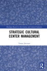 Strategic Cultural Center Management Cover Image