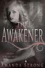 The Awakener (The Watchers of Men #1) Cover Image