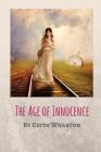 The Age of Innocence: 