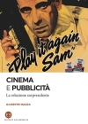 Cinema e pubblicità: La relazione sorprendente By Giuseppe Mazza Cover Image
