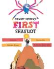Sammy Spider's First Shavuot By Sylvia A. Rouss, Katherine Janus Kahn (Illustrator) Cover Image