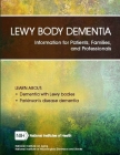 Lewy Body Dementia: Information for Patients, Families, and Professionals (Revised June 2018) By Department of Health and Human Services Cover Image