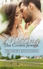 Missing the Crown Jewels (A Chandler County Novel) By Mitzi Carroll (Editor), Valerie J. Clarizio Cover Image