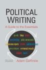Political Writing: A Guide to the Essentials: A Guide to the Essentials Cover Image
