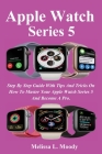 Apple Watch Series 5 By Melissa L. Moody Cover Image