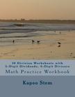 30 Division Worksheets with 5-Digit Dividends, 4-Digit Divisors: Math Practice Workbook By Kapoo Stem Cover Image