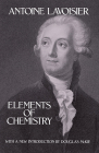 Elements of Chemistry (Dover Books on Chemistry) By Antoine Lavoisier Cover Image