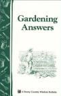 Gardening Answers: Storey's Country Wisdom Bulletin A-49 (Storey Country Wisdom Bulletin) By Editors of Storey Publishing Cover Image