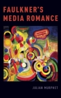 Faulkner's Media Romance Cover Image