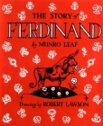 The Story of Ferdinand By Munro Leaf, Robert Lawson (Illustrator) Cover Image