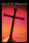 One of the Whosoevers: The Life Story and a Collection of Sermons By Sr. McCutchen, G. Calvin Cover Image
