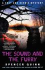 The Sound and the Furry: A Chet and Bernie Mystery (The Chet and Bernie Mystery Series #6) Cover Image