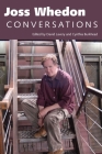 Joss Whedon: Conversations (Television Conversations) Cover Image