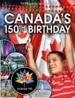 Canada's 150th Birthday By Kathy Middleton Cover Image