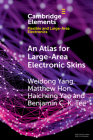 An Atlas for Large-Area Electronic Skins: From Materials to Systems Design Cover Image