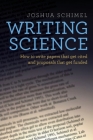 Writing Science: How to Write Papers That Get Cited and Proposals That Get Funded Cover Image