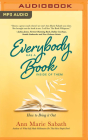 Everybody Has a Book Inside of Them: How to Bring It Out Cover Image