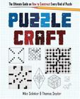 Puzzlecraft: The Ultimate Guide on How to Construct Every Kind of Puzzle By Mike Selinker, Thomas Snyder Cover Image