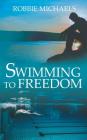 Swimming to Freedom Cover Image