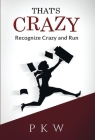 That's Crazy: Recognize Crazy and Run Cover Image