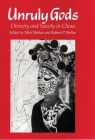 Unruly Gods: Divinity and Society in China Cover Image