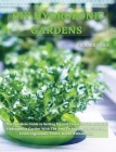 DIY Hydroponic Gardens: The Complete Guide to Setting Up and Create DIY Sustainable Hydroponics Garden With The Best Techniques For Growing Fr By Richard Jones Cover Image