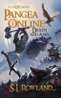 Pangea Online: Death and Axes: A LitRPG Novel By S. L. Rowland Cover Image