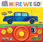 World of Eric Carle: Here We Go! Sound Book [With Battery] By Pi Kids Cover Image